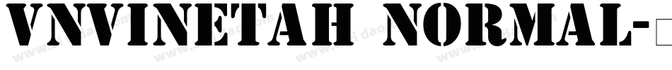 VNVinetaH Normal字体转换